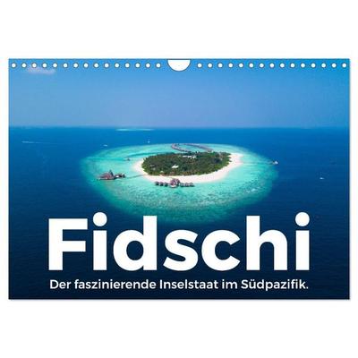 Fidschi - Der faszinierende Inselstaat im Südpazifik. (Wandkalender 2027 DIN A4 quer), CALVENDO Monatskalender