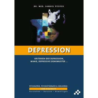 Depression, Geheftet von Samuel Pfeifer, Mosaicstones GmbH | Verlag & Buchhandel, 978-3-906959-54-2