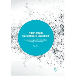 Public Opinion on Economic Globalization, Fachbücher von Roger White