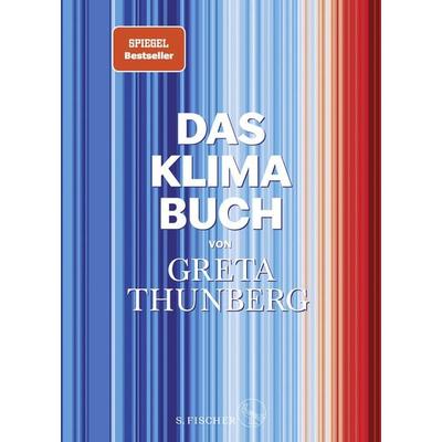 Das Klima-Buch von Greta Thunberg, Gebundene Ausgabe von Greta Thunberg, S. Fischer Verlag