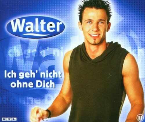 Walter - Ich Geh' Nicht Ohne Dich - Preis vom 03.10.2026 20:43:07 h