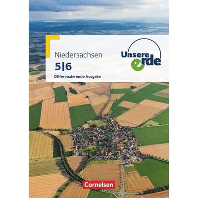 Unsere Erde - Differenzierende Ausgabe Niedersachsen - Ausgabe ab 2013 - 5./6. Schuljahr, Taschenbuch von , Cornelsen Verlag, 978-3-06-064431-5