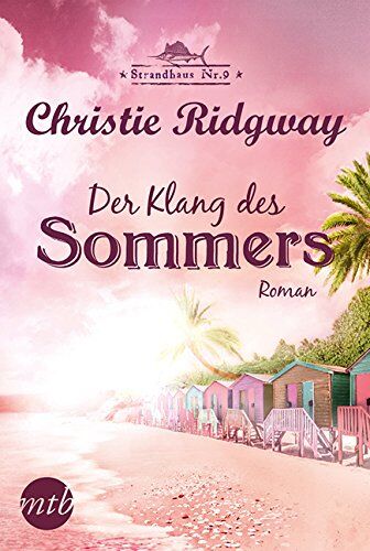 Christie Ridgway - Strandhaus Nr. 9: Der Klang des Sommers - Preis vom 09.10.2026 07:28:09 h