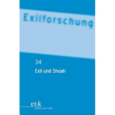 Exil und Shoah, Taschenbuch von , De Gruyter, 978-3-11-077997-4