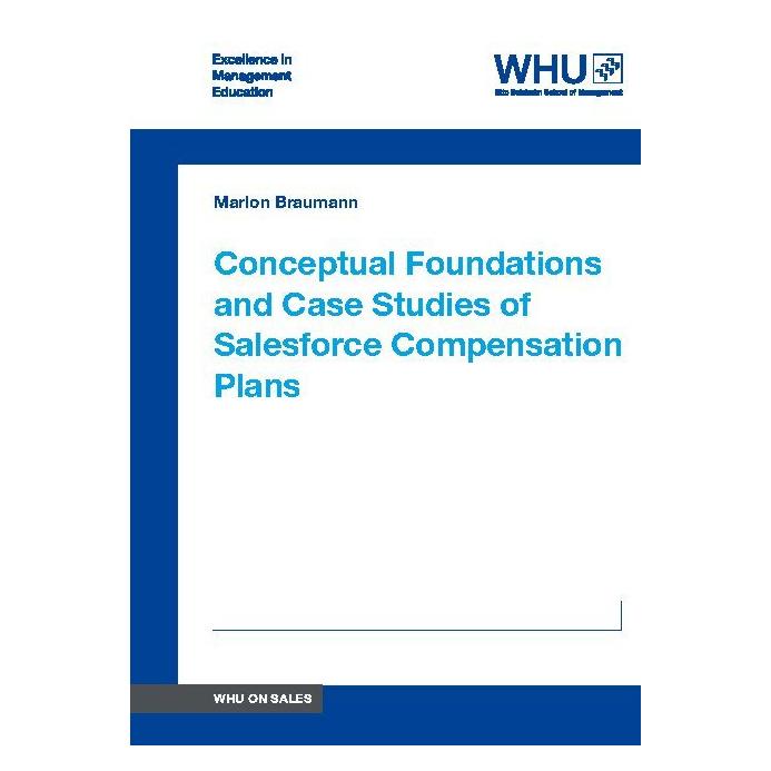 Whu Publishing Conceptual Foundations and Case Studies of Salesforce Compensation Plans (Englisch, Softcover, Marlon Braumann) (55826703)