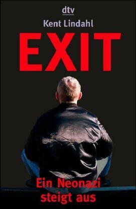 Kent Lindahl - Exit. Mein Weg aus der Neonazi- Szene. - Preis vom 09.10.2026 07:28:09 h