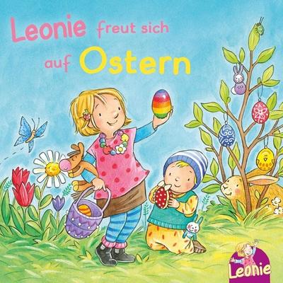 Leonie: Leonie freut sich auf Ostern - Sandra Grimm, Audio, 9783844922523