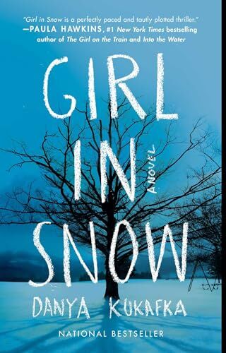Danya Kukafka - Girl in Snow: A Novel - Preis vom 06.10.2026 07:26:00 h