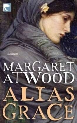 Margaret Atwood - Alias Grace: Roman - Preis vom 09.10.2026 07:28:09 h