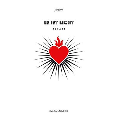 Es ist Licht, Taschenbuch von Jivako ., Tredition, 978-3-347-63076-5