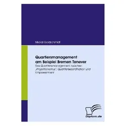 Quartiersmanagement am Beispiel Bremen Tenever, Fachbücher von Nikolai Goldschmidt