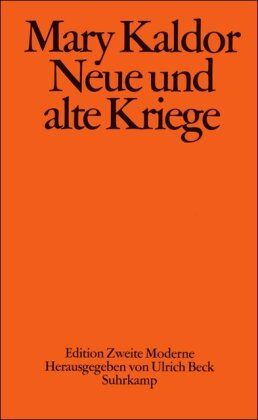 Mary Kaldor - Neue und alte Kriege: Organisierte Gewalt im Zeitalter der Globalisierung - Preis vom 30.09.2026 22:30:23 h
