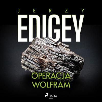 Operacja Wolfram - Jerzy Edigey, Audio, 9788728049792