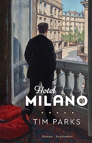 Tim Parks - Hotel Milano - Preis vom 09.10.2026 07:28:09 h