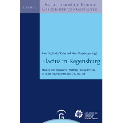 Flacius in Regensburg, Taschenbuch von , Gütersloher Verlagshaus, 978-3-579-05804-7