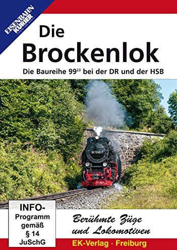 Die Brockenlok - Die Baureihe 99/23 bei der DR und der HSB - Preis vom 08.10.2026 07:26:42 h