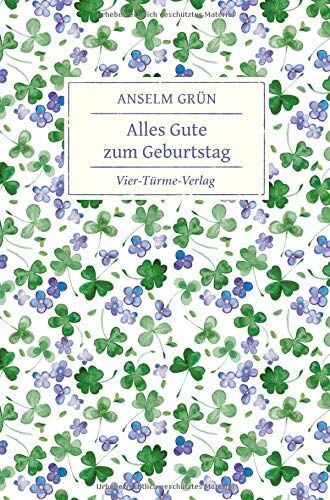 Anselm Grün - Alles Gute zum Geburtstag - Preis vom 12.10.2026 11:37:12 h