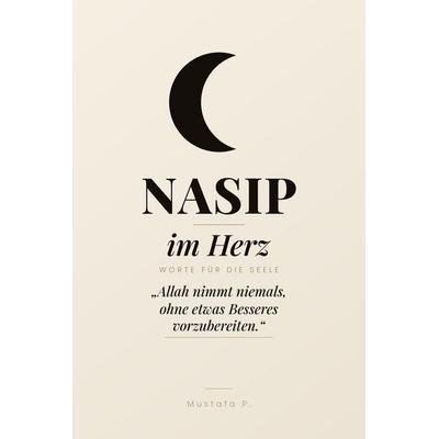 Nasip im Herz, Taschenbuch von P, Laine Educational Media LLC