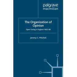 The Organization of Opinion, Fachbücher von J. Mitchell