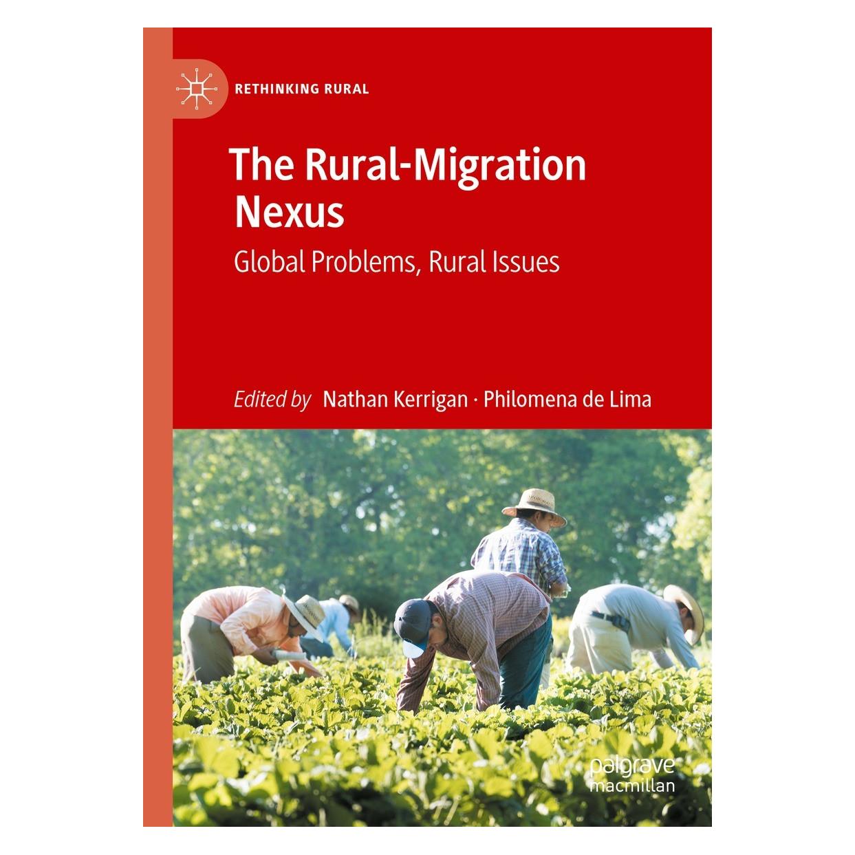 Springer The Rural-Migration Nexus (Englisch, Hardcover, Nathan Kerrigan, Philomena de Lima) (9783031180415)