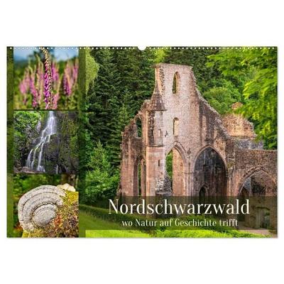 Nordschwarzwald - wo Natur auf Geschichte trifft (Wandkalender 2027 DIN A2 quer), CALVENDO Monatskalender