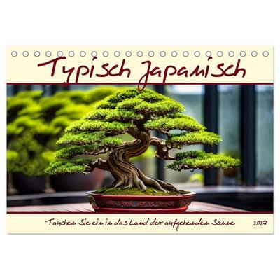 Typisch Japanisch (Tischkalender 2027 DIN A5 quer), CALVENDO Monatskalender