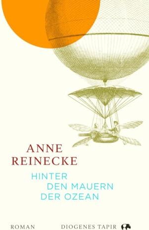 Anne Reinecke - Hinter den Mauern der Ozean (Tapir) - Preis vom 09.10.2026 07:28:09 h