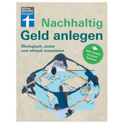 Nachhaltig Geld anlegen, Taschenbuch von Wolfgang Mulke, Stiftung Warentest