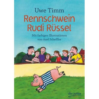 Rennschwein Rudi Rüssel, Gebundene Ausgabe von Uwe Timm, dtv, 978-3-423-76272-4