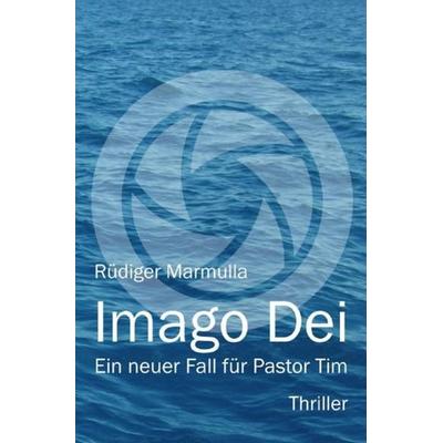 Imago Dei, Taschenbuch von Rüdiger Marmulla, Epubli, 978-3-7549-5521-5
