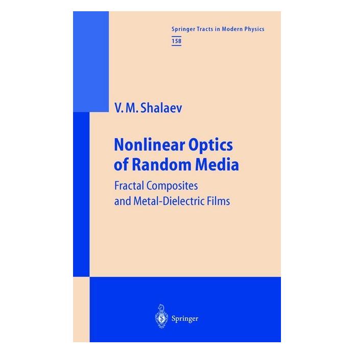 Springer Nonlinear Optics of Random Media (Englisch, Softcover, Vladimir M. Shalaev) (55540494)