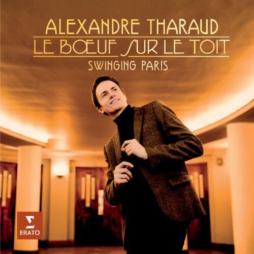 Alexandre Tharaud - Le Boeuf Sur le Toit - Preis vom 30.09.2026 22:30:23 h