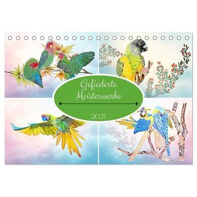 Gefiederte Meisterwerke (Tischkalender 2027 DIN A5 quer), CALVENDO Monatskalender