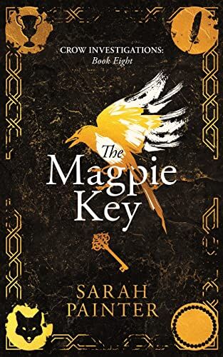 Sarah Painter - The Magpie Key (Crow Investigations, Band 8) - Preis vom 13.10.2026 19:28:25 h