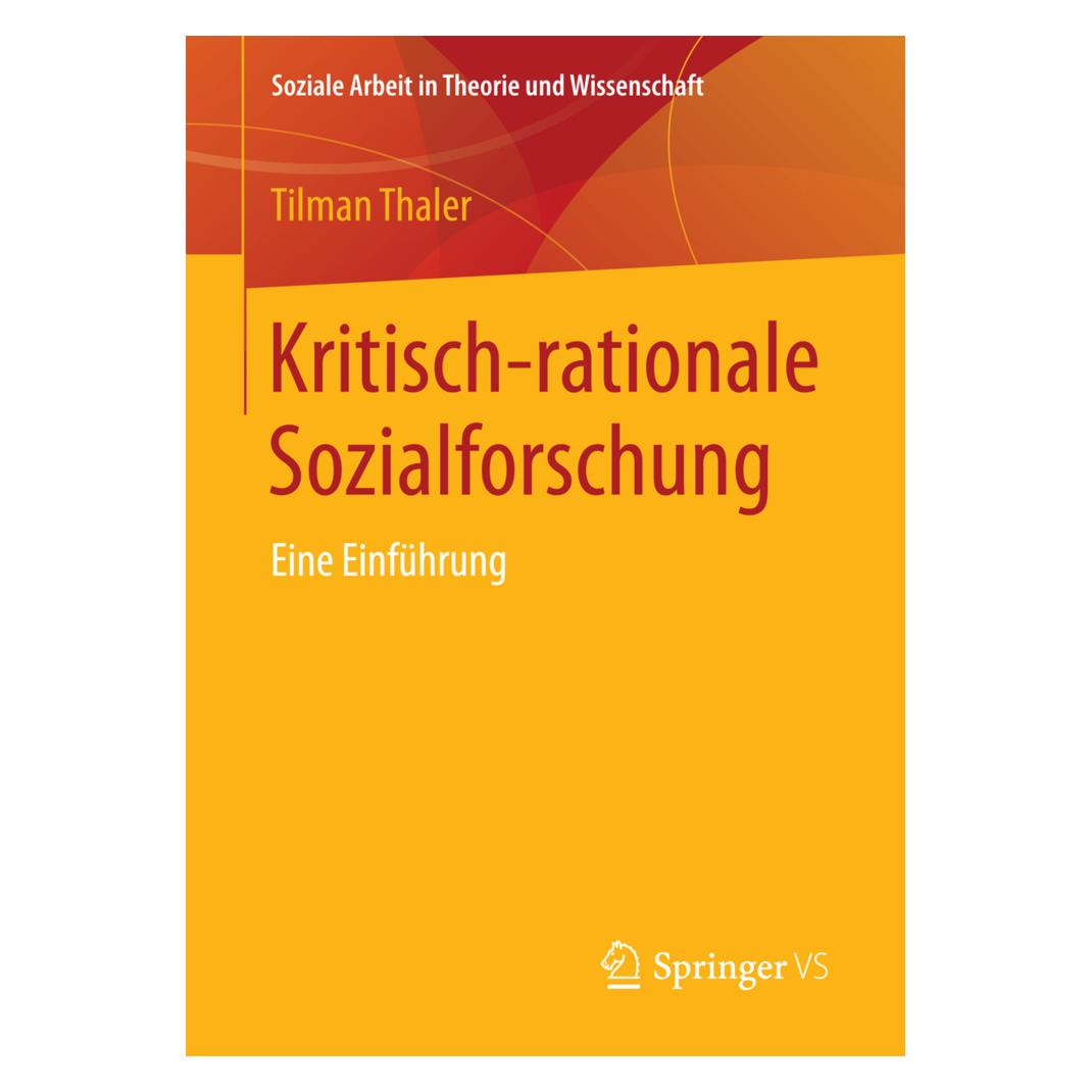 Springer Kritisch-rationale Sozialforschung (Deutsch, Softcover, Tilman Thaler) (35150609)