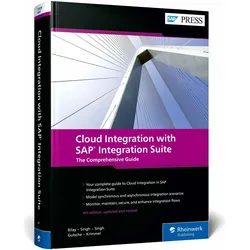 Cloud Integration with SAP Integration Suite, Fachbücher von Mandy Krimmel, John Mutumba Bilay, Peter Gutsche, Shashank Singh, Swati Singh