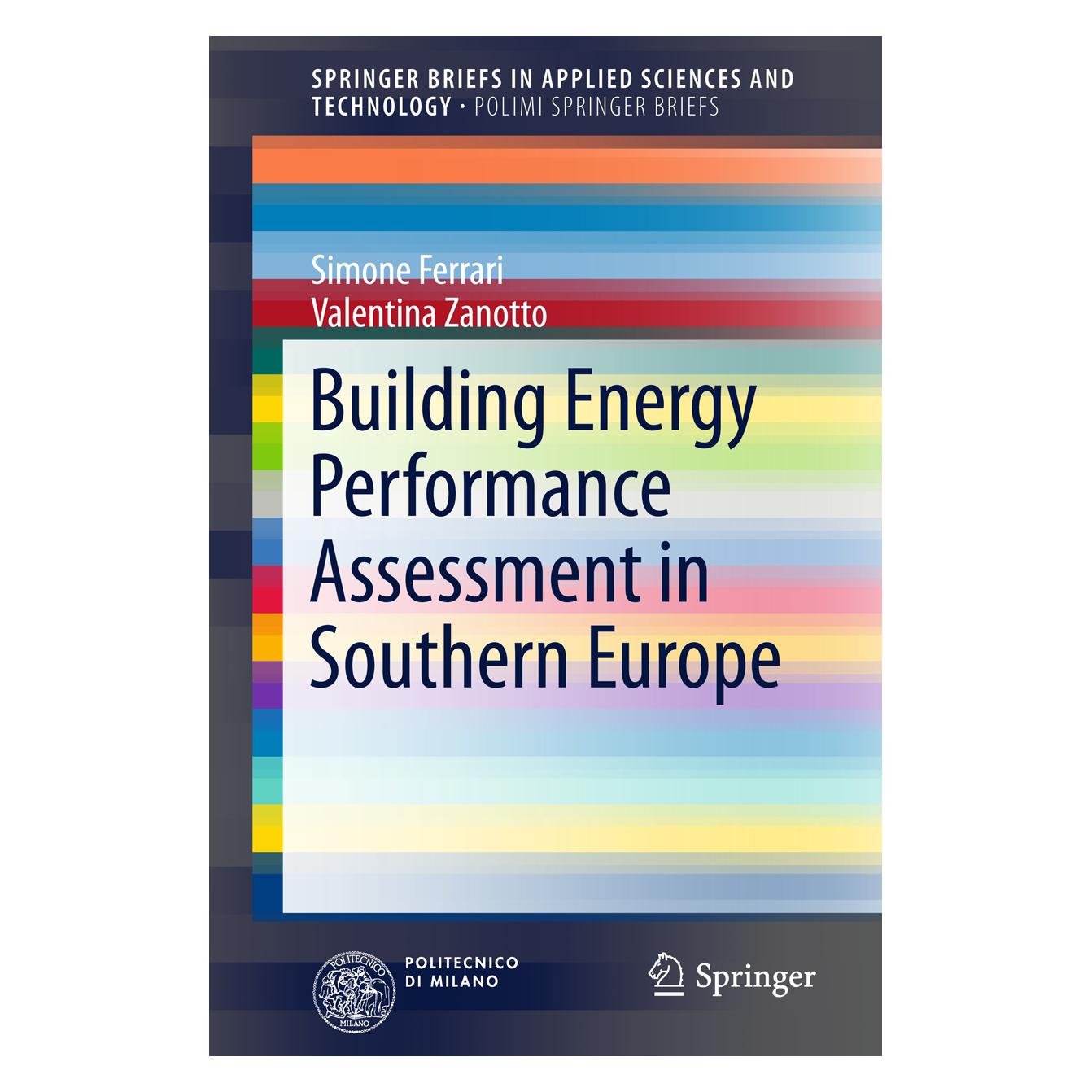 Springer Building Energy Performance Assessment in Southern Europe (Englisch, Softcover, Simone Ferrari, Valentina Zanotto) (55597883)