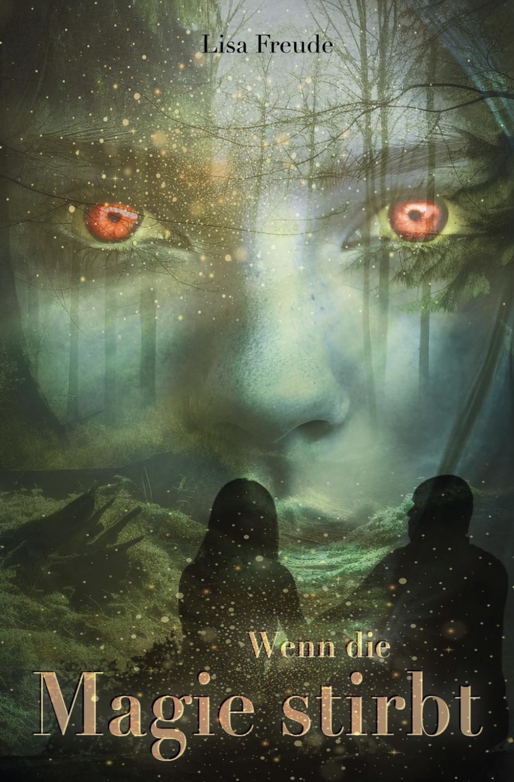 Lisa Freude - Wenn die Magie stirbt: Auftaktband der neuen Romantasy-Trilogie über das Ende der Natur - Preis vom 11.10.2026 03:10:56 h