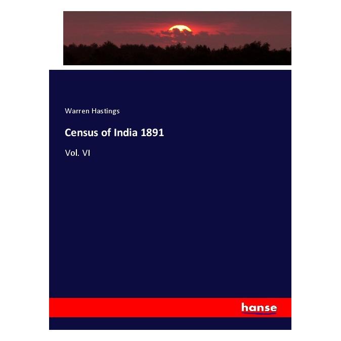 Hansebooks Census of India 1891 (Deutsch, Softcover, Warren Hastings) (56205397)