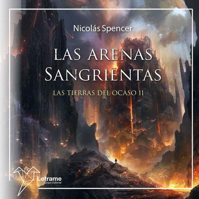 Las arenas sangrientas - Nicolás Spencer, Audio, 9791370124311