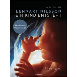 Ein Kind entsteht, Sachbücher von Lennart Nilsson