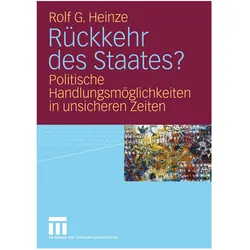 Rückkehr des Staates?, Fachbücher von Rolf G. Heinze