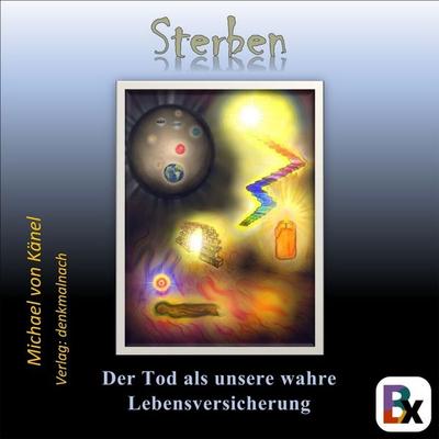Sterben - Michael Känel, Audio, 9783755433804
