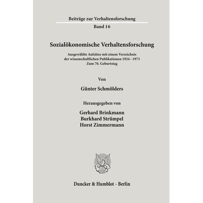 Sozialökonomische Verhaltensforschung., Taschenbuch von Günter Schmölders, Duncker & Humblot, 978-3-428-03020-0