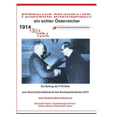 Ferdinand Brunnbauer - ein echter Österreicher, Taschenbuch von , Epubli, 978-3-8442-9214-5