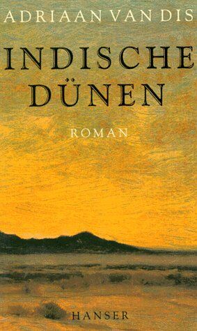 Dis, Adriaan Van - Indische Dünen: Roman - Preis vom 01.10.2026 17:08:56 h