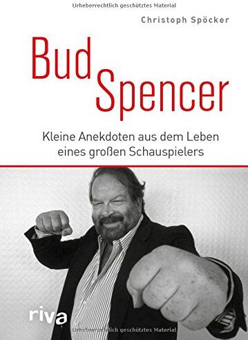 Christoph Spöcker - Bud Spencer: Kleine Anekdoten aus dem Leben eines großen Schauspielers - Preis vom 18.10.2026 19:22:15 h