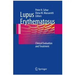 Lupus Erythematosus, Fachbücher von Elena M. Massarotti, Peter H. Schur