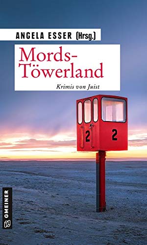 Christina Bacher - Mords-Töwerland (Kurzgeschichten im GMEINER-Verlag) - Preis vom 11.10.2026 03:10:56 h