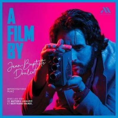 Doulcet: A Film by - Bertrand M. Mathieu Amalric Jean-Baptiste Doulcet, CD
